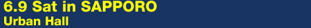 6.9 in SAPPORO