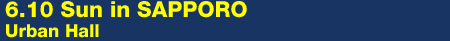 6.10 in SAPPORO