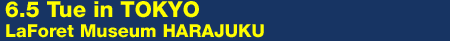 6.5 in TOKYO
