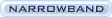Narrowband