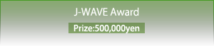 J-WAVE Award