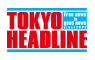 TOKYO HEADLINE